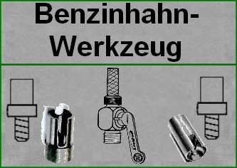 Benzinhahn-Werkzeuge