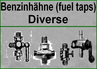 Benzinhähne "Diverse"