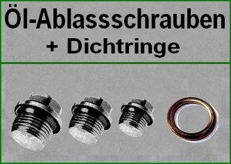 Öl-Ablassschrauben und Dichtringe dazu