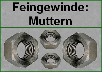 Feingewinde-Muttern