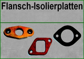 OldtimerVergaser - Flansch-Isolierplatten/ flange-insulators