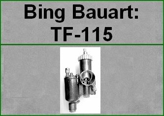 Bing-Vergaser-Bauart: TF-115...für BMW R25 und R25/2