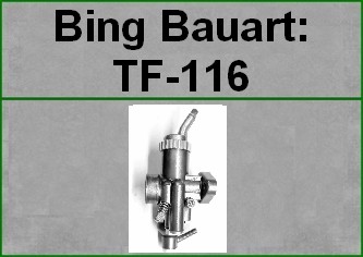 Bing-Vergaser-Bauart: TF-116...für BMW R25/3