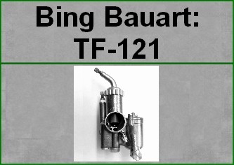 Bing-Vergaser-Bauart: TF-121...für BMW Isetta