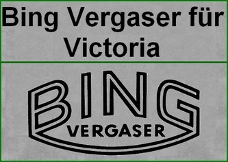 Bing Vergaser für Victoria