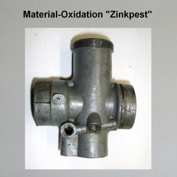 INFORMATION zu Material-Oxidation ("Zinkpest")