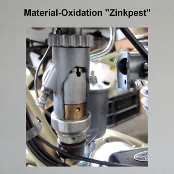 INFORMATION zu Material-Oxidation ("Zinkpest")